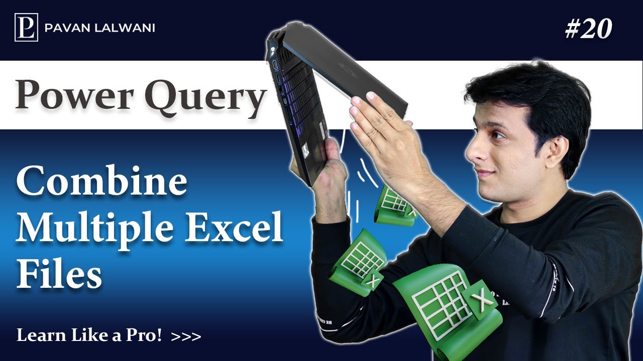 4.8 Combine Multiple Excel files in Power Query | Advanced Excel-Power Query Tutorials Pavan Lalwani