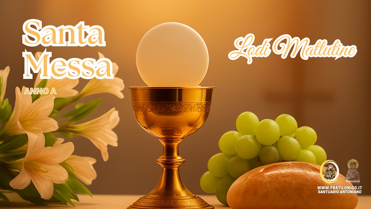 Santa Messa e Lodi Mattutine 16 Aprile 2026