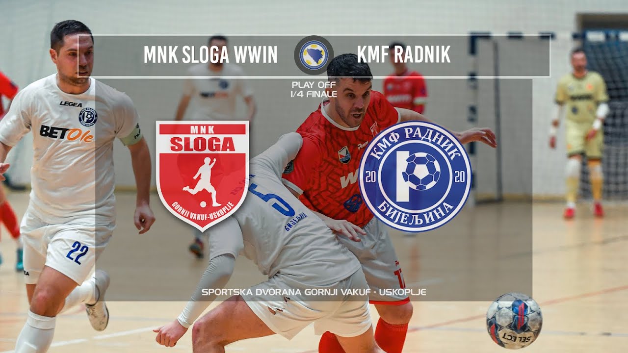 MNK Sloga - KMF Radnik | play  off 1/4 | sezona 2024/2025