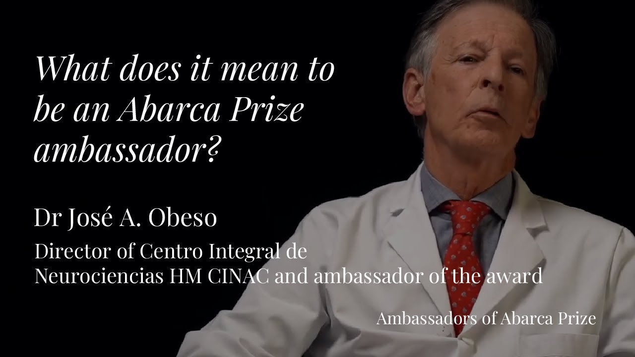 Dr José A  Obeso - Abarca Prize 2023
