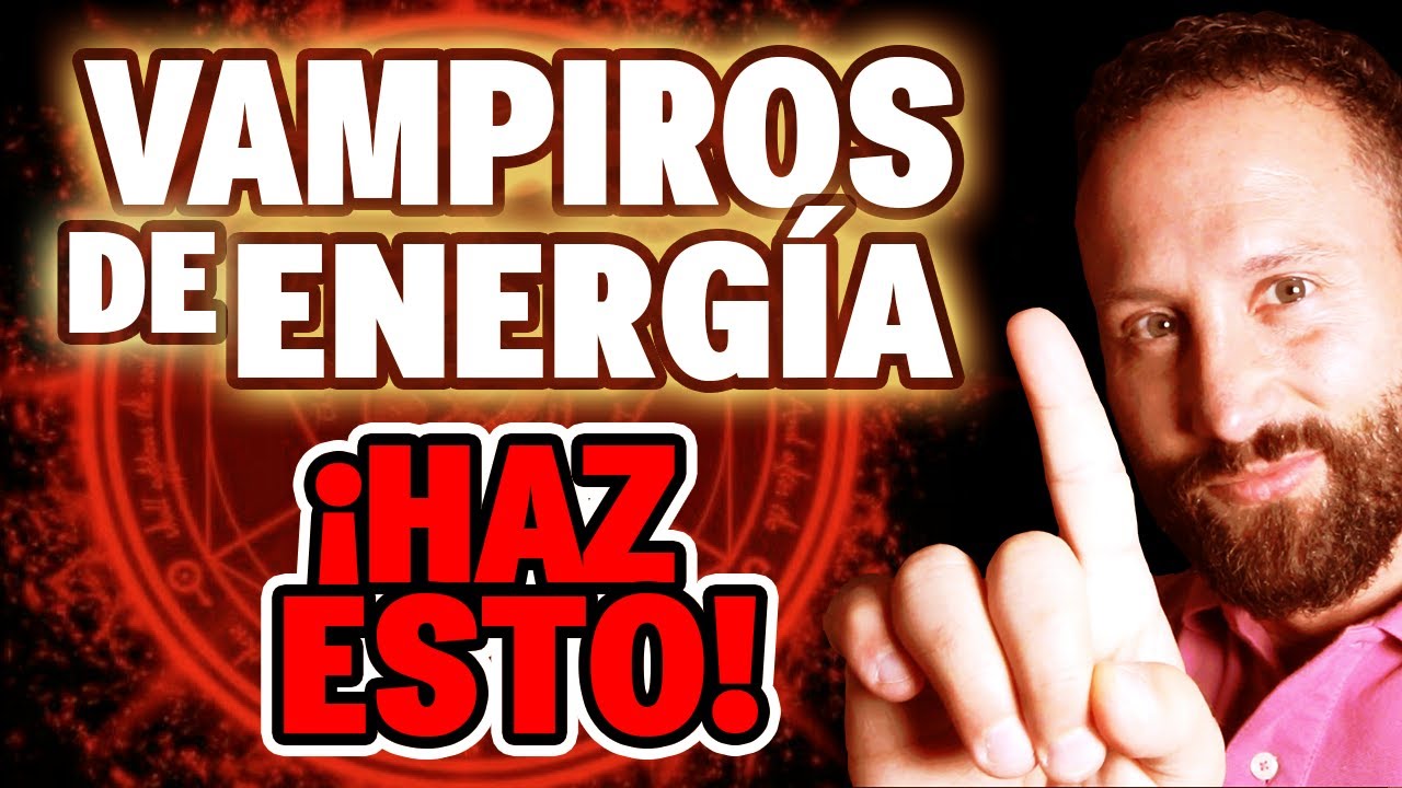 PERSONAS T&Oacute;XICAS. C&oacute;mo EVITAR que te ROBEN LA ENERG&Iacute;A