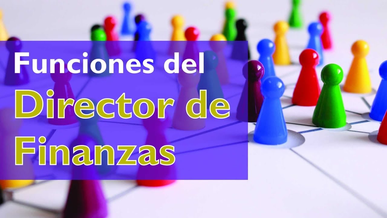 Funciones del Director de Finanzas