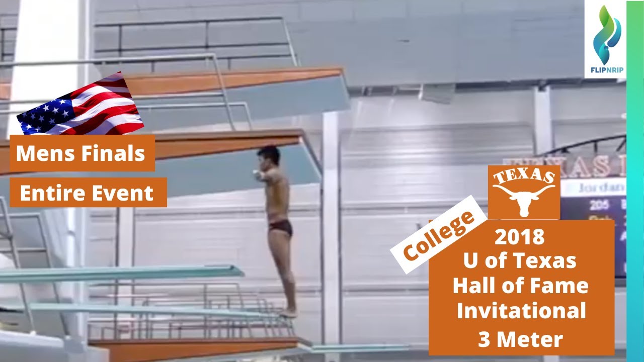 2018 University of Texas Austin Diving Invitational - Mens 3 Meter Springboard Diving Finals