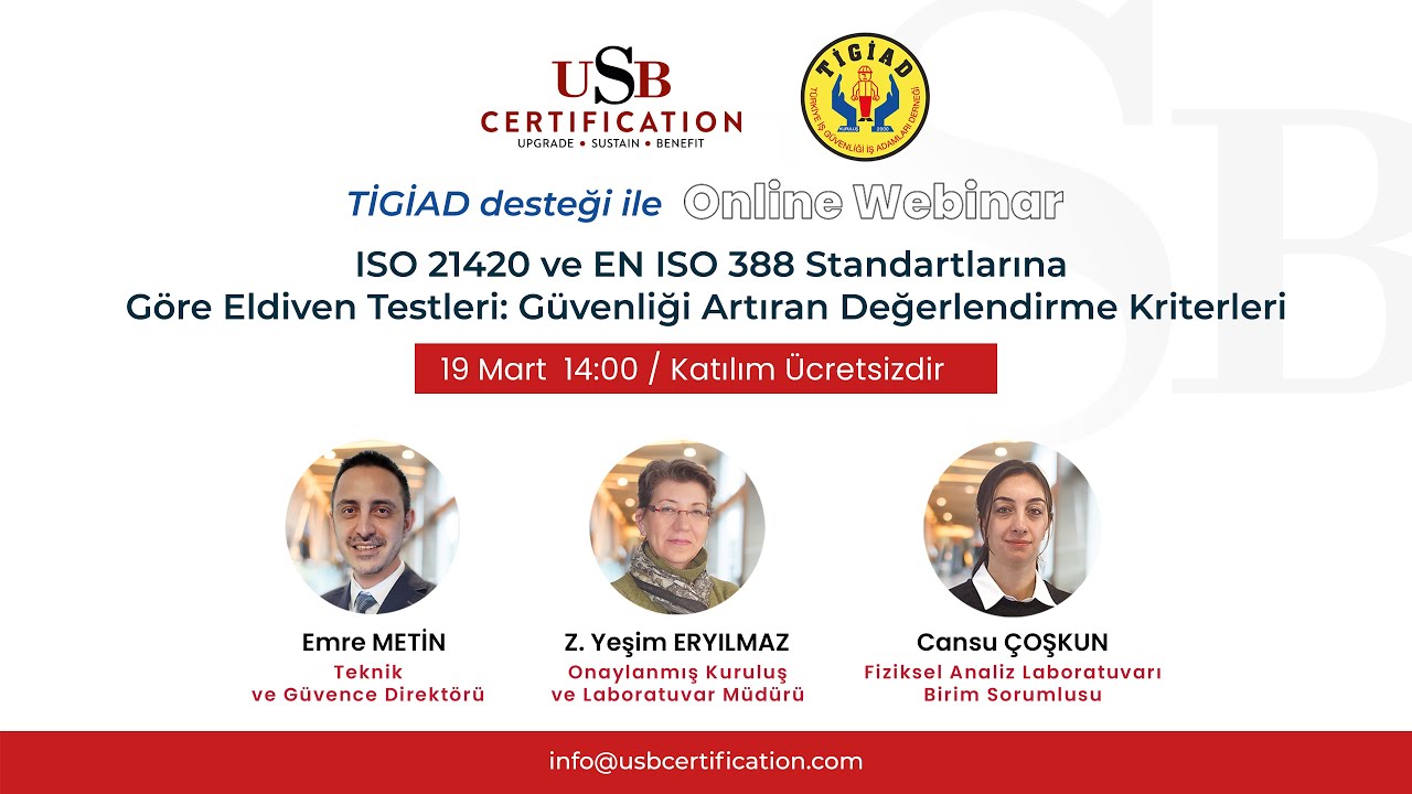 Webinar: ISO 21420 ve EN ISO 388 Standartlarına Göre Eldiven Testleri