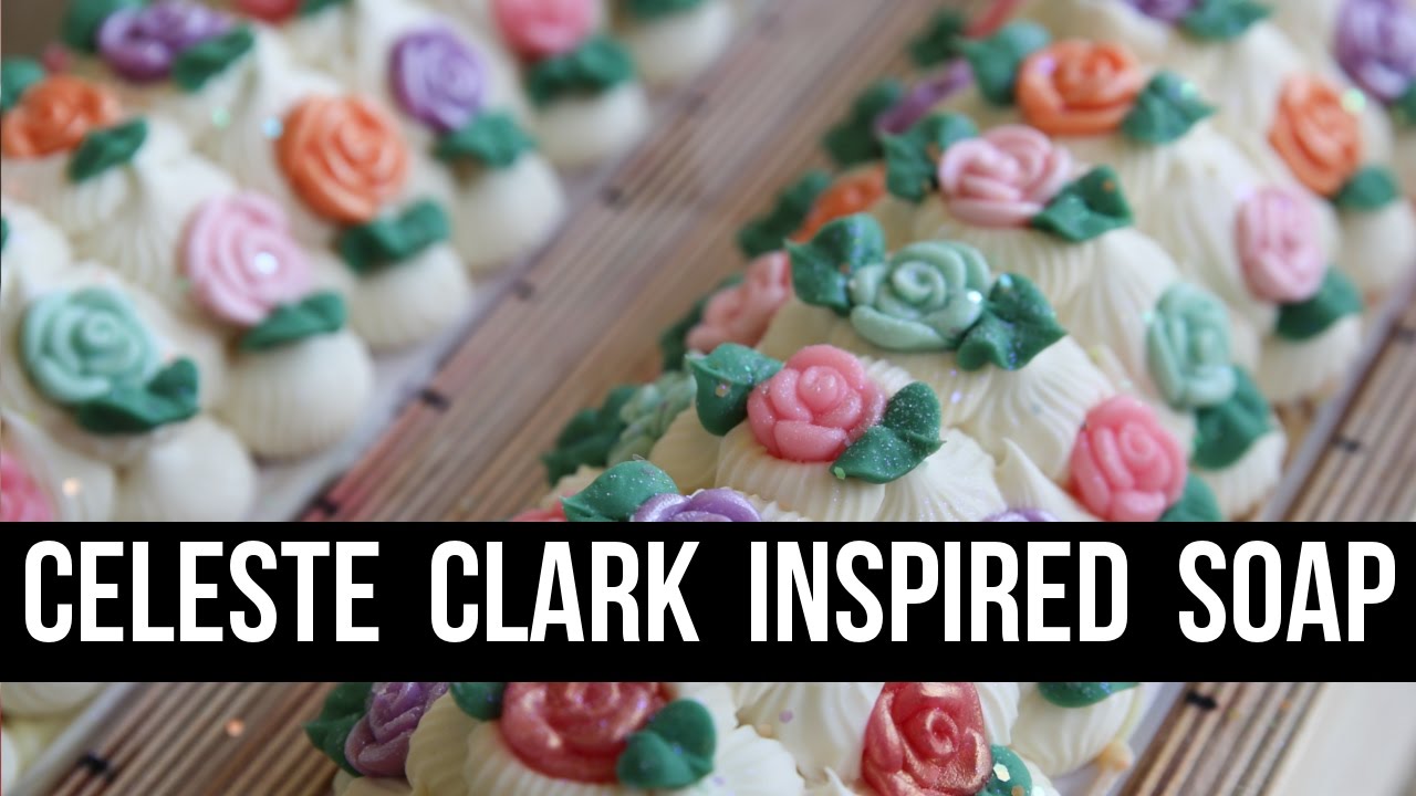 Celeste Clark - Inspired Soap | Royalty Soaps