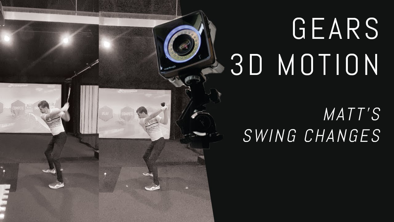 GEARS Golf 3D Motion Capture &ndash; Matt's Swing Changes | Shallowing the Downswing