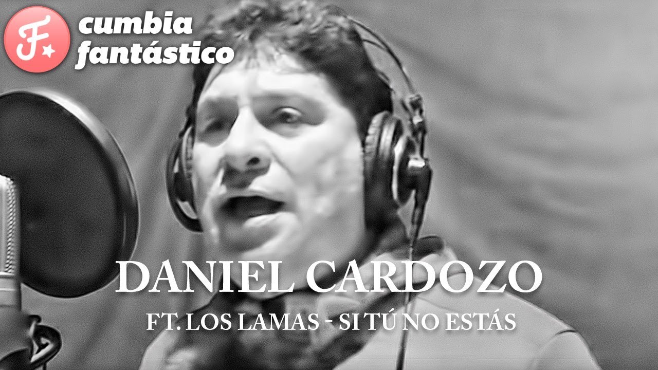 Daniel Cardozo ft Los Lamas - Si tu no estas │ Cd Y amigos