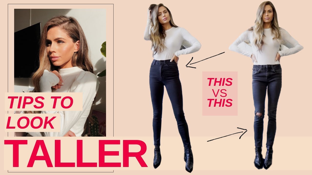 HOW TO LOOK TALLER AND LONGER | 12 OUTFIT TIPS