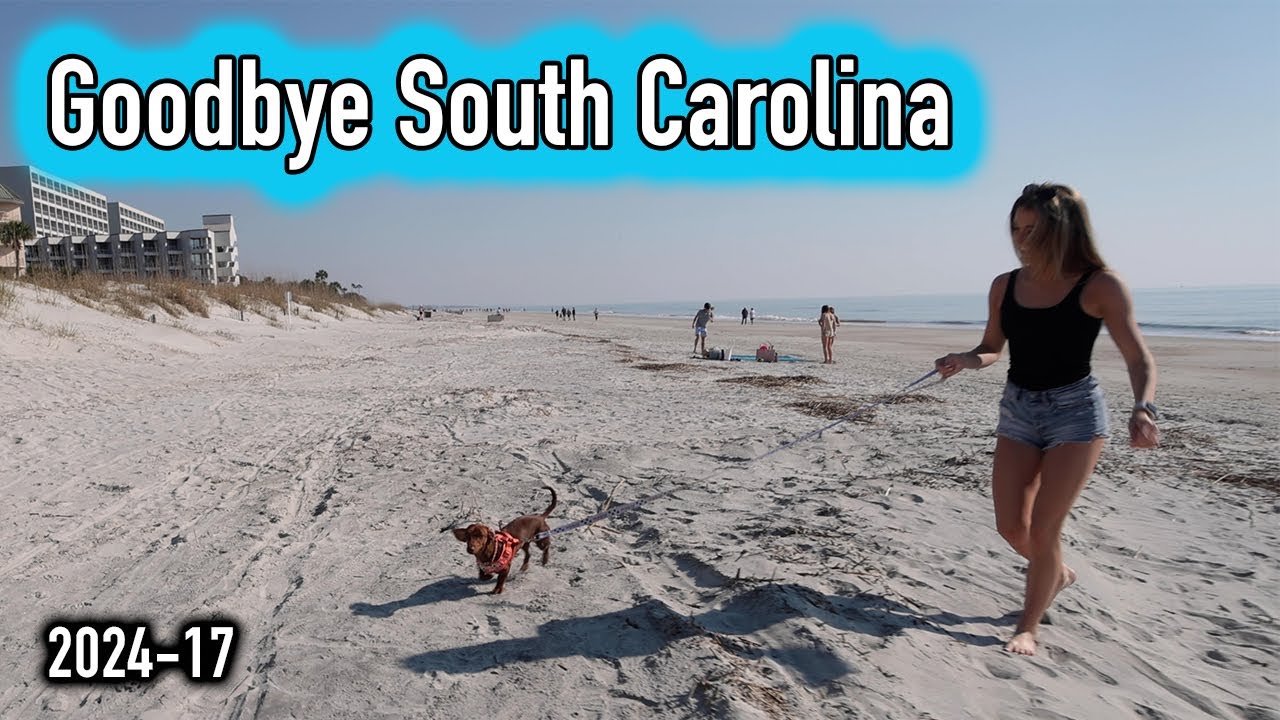 Saying Goodbye To South Carolina || Hilton Head Island Day 5 || 2024-17
