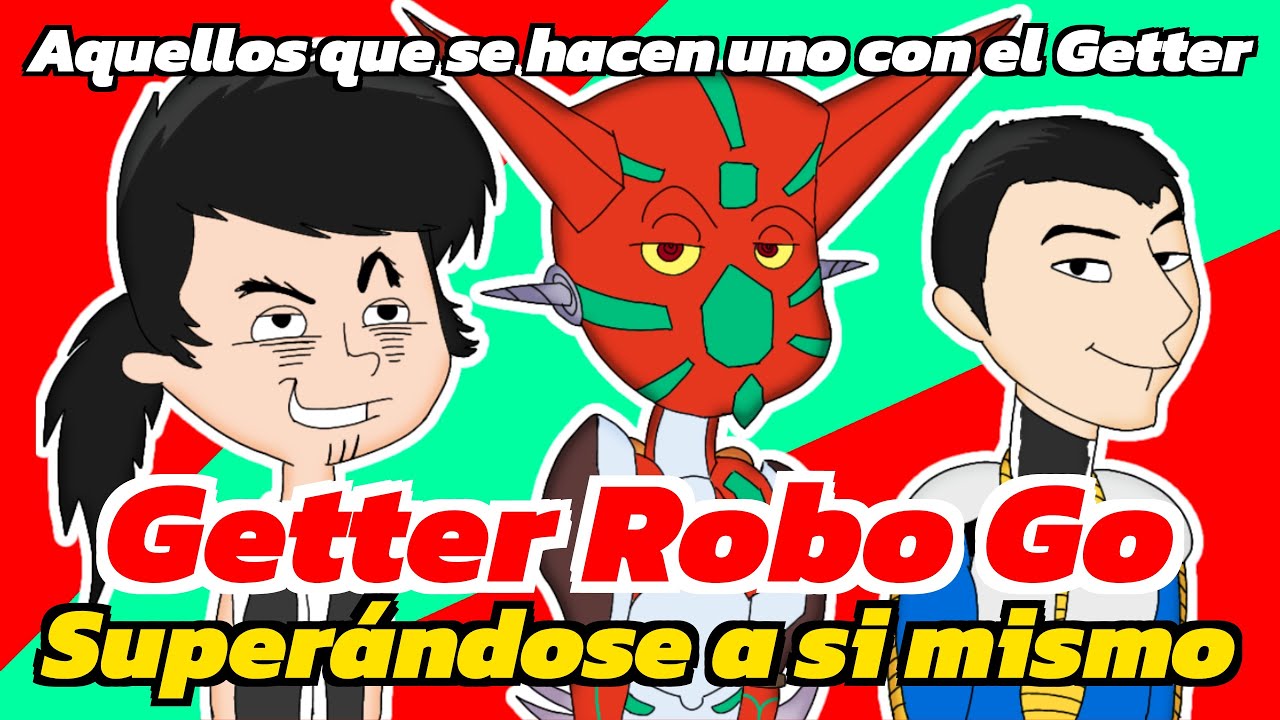 Getter Robo Go, un final MAGNÍFICO - Análisis - 2da parte