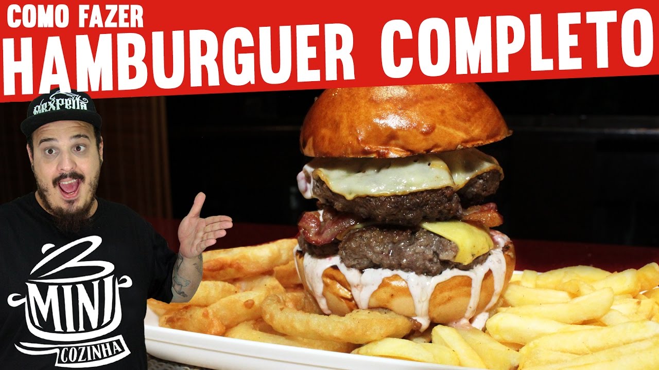 Como Fazer Hambúrguer Completo | Gordices | #MINICOZINHA