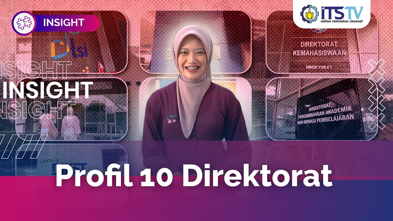 Mengenal 10 Direktorat sebagai Pilar Strategis ITS | Insight