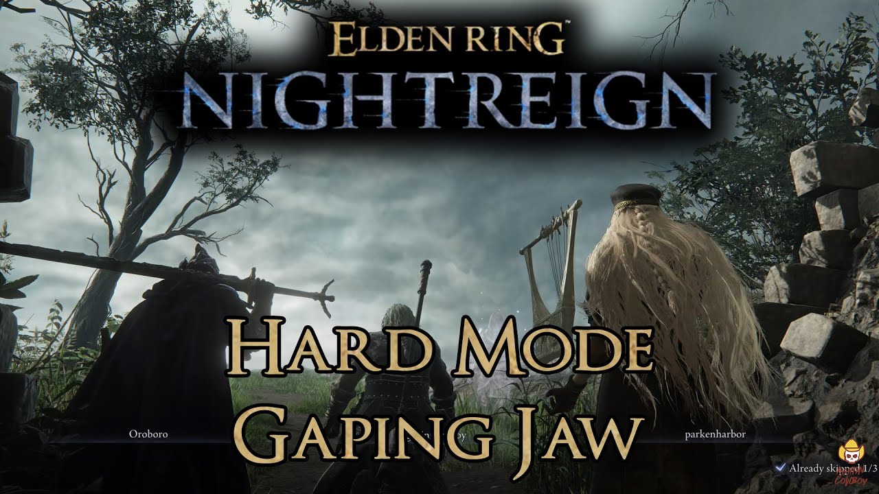 Elden Ring Nightreign - Hard Mode Gaping Jaw /w Oroboro & Parkenharbor