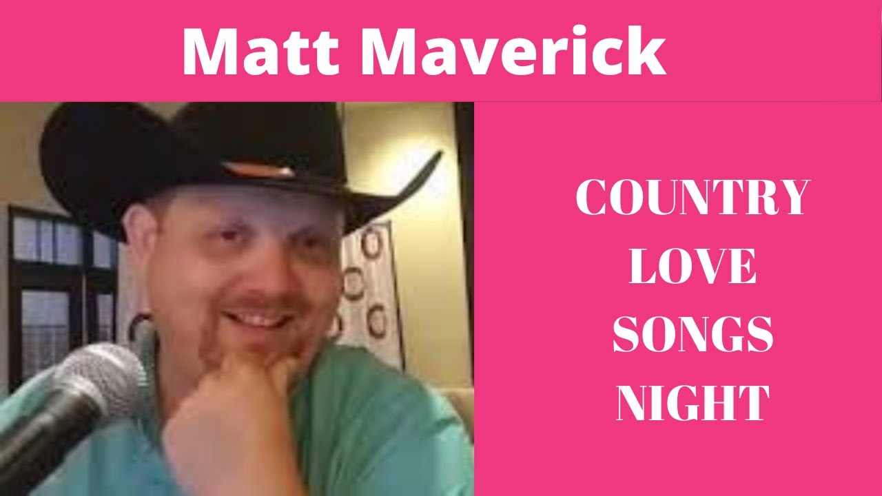Matt Maverick Covers Country Love Songs | Live Replay Sept 25, 2020