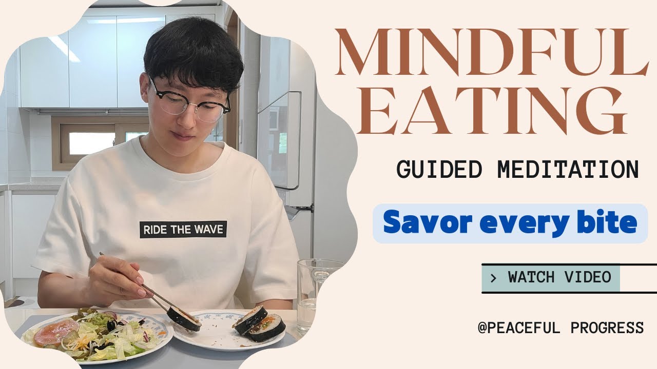 Mindful Eating for Serenity: A Guide