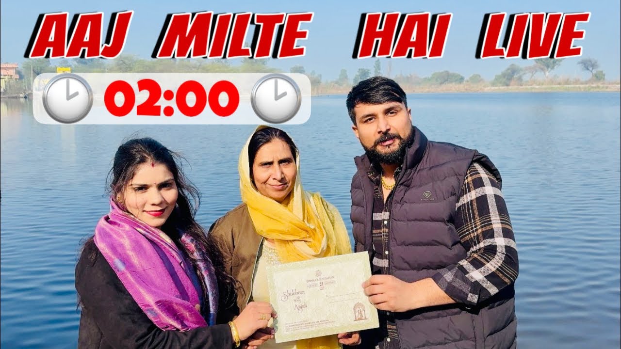 Aaj Milte Hai Live - Time 02:00 🤩❤️