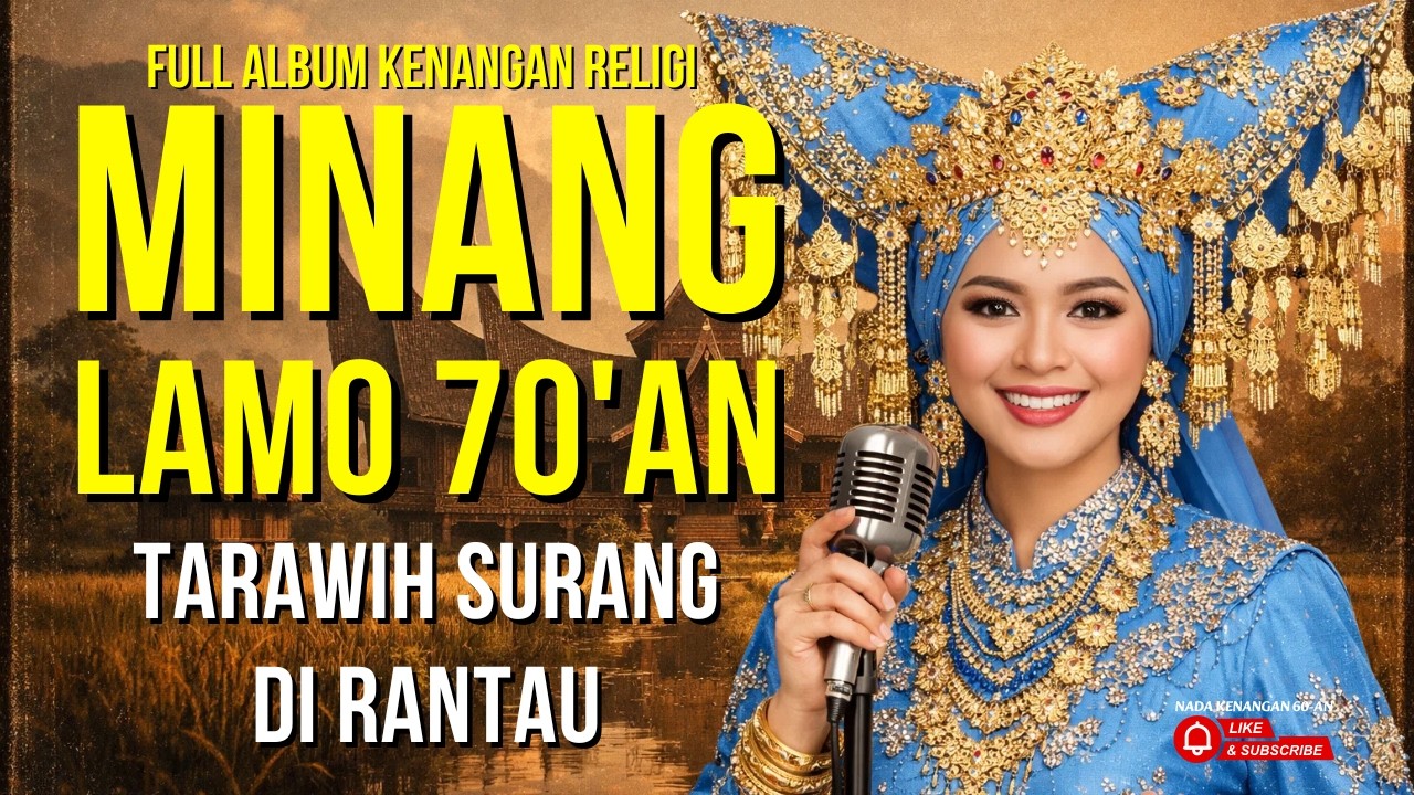 TARAWIH SURANG DI RANTAU 🎶 Album Minang Klasik Tahun 70-an