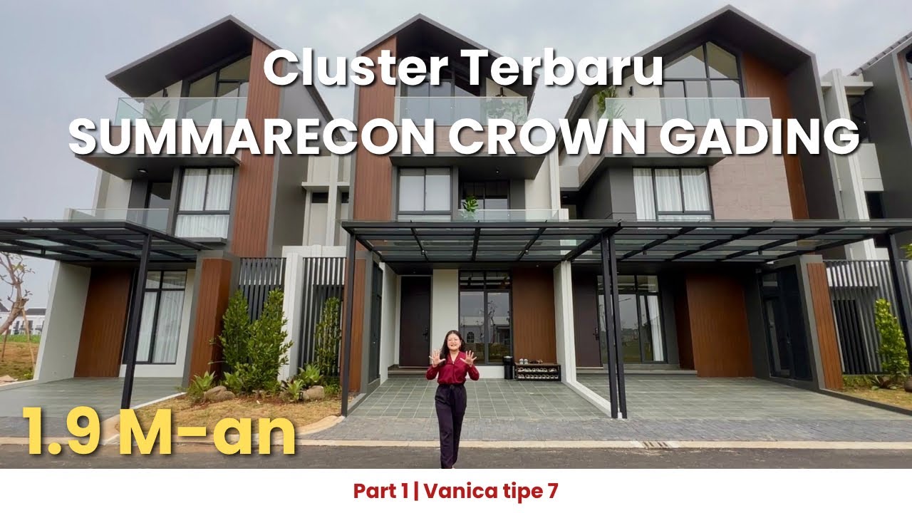 Ep.61 | Vanica Residence Tipe 7 Summarecon Crown Gading | MEWAH BANGET SERASA TINGGAL DI RESORT