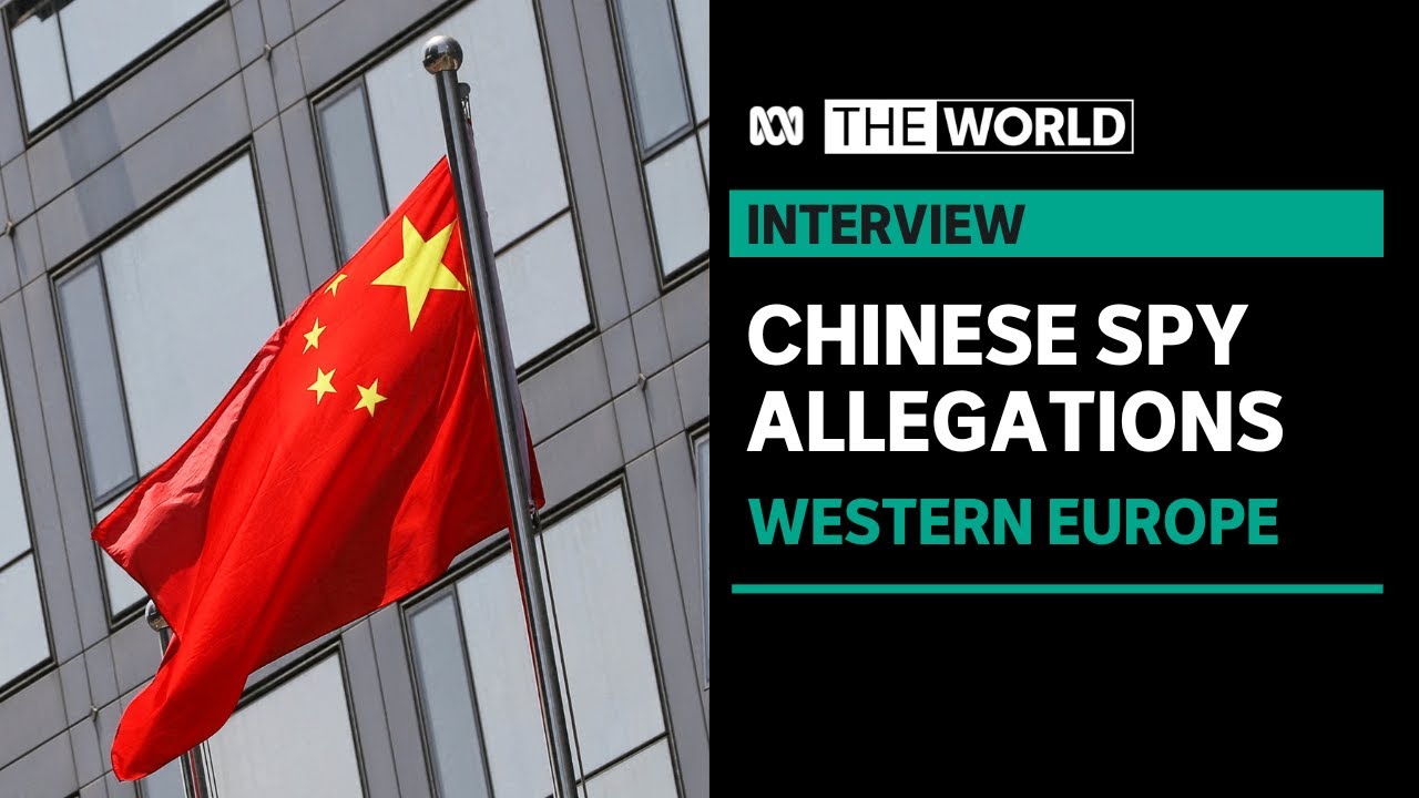 Spate of arrests over China espionage allegations in Europe | The World