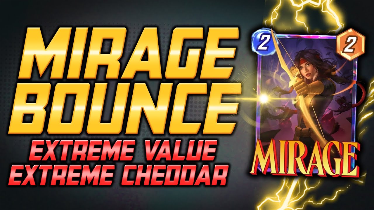Get DOUBLE Mirage value in Bounce decks | MARVEL Snap