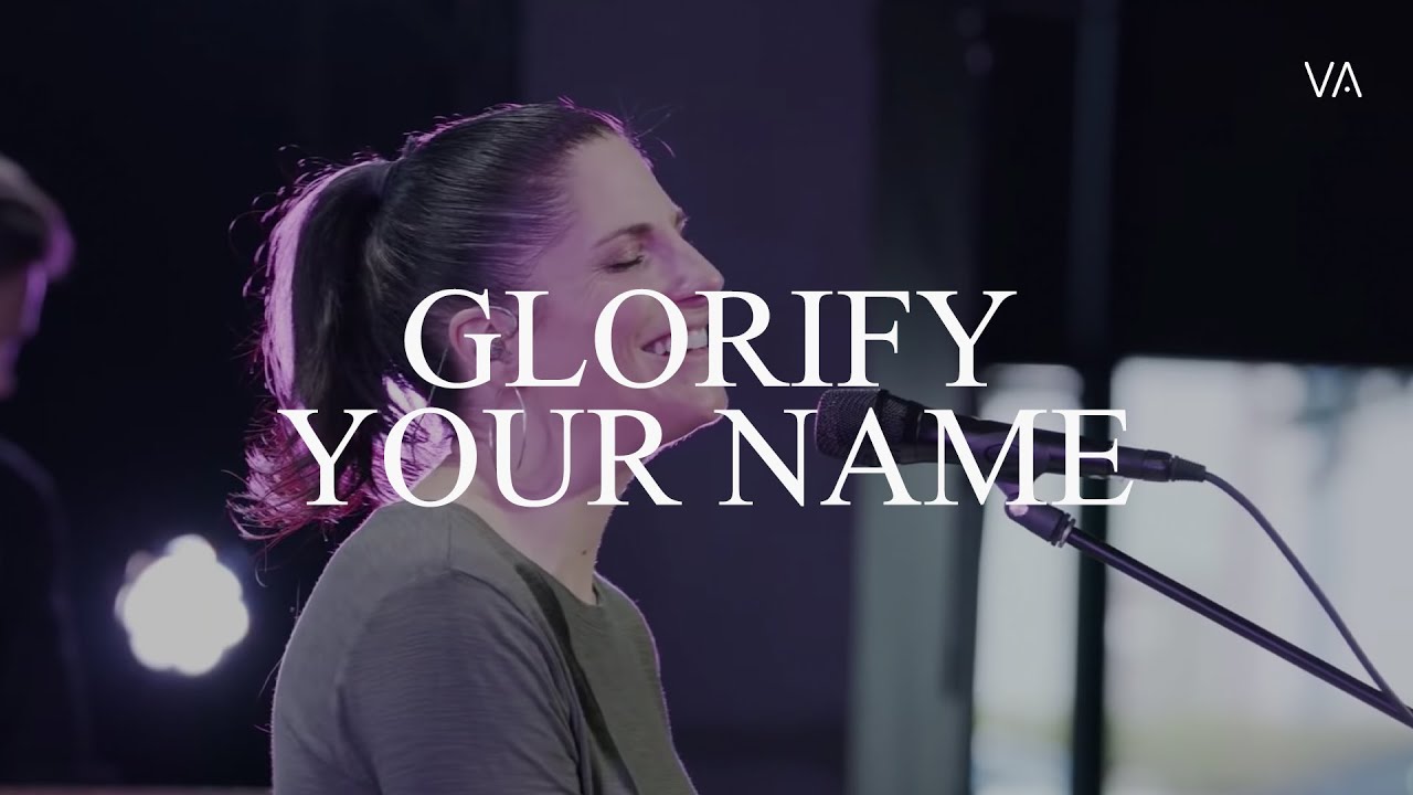 Glorify Your Name | Kathryn Scott - Worship Moment