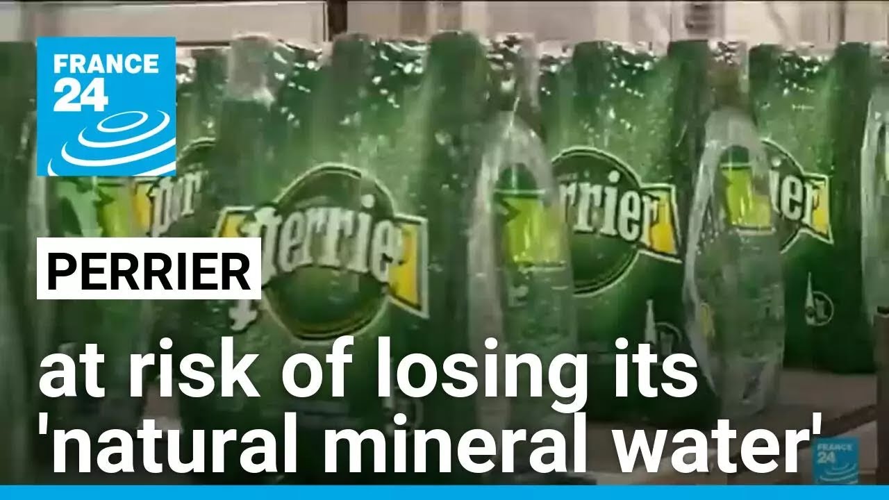 Perrier at risk of losing its 'natural mineral water' label after new contaminations &bull; FRANCE 24