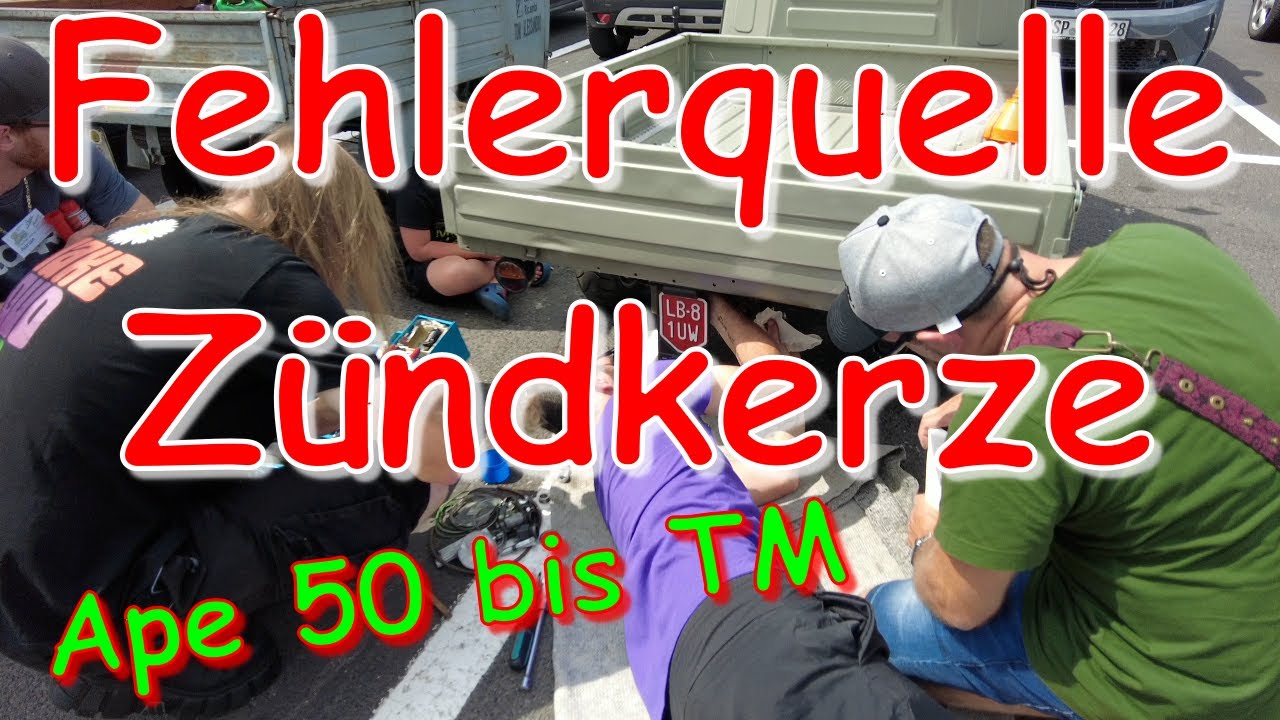 Ape 50 - Fehlerquelle Zündkerze