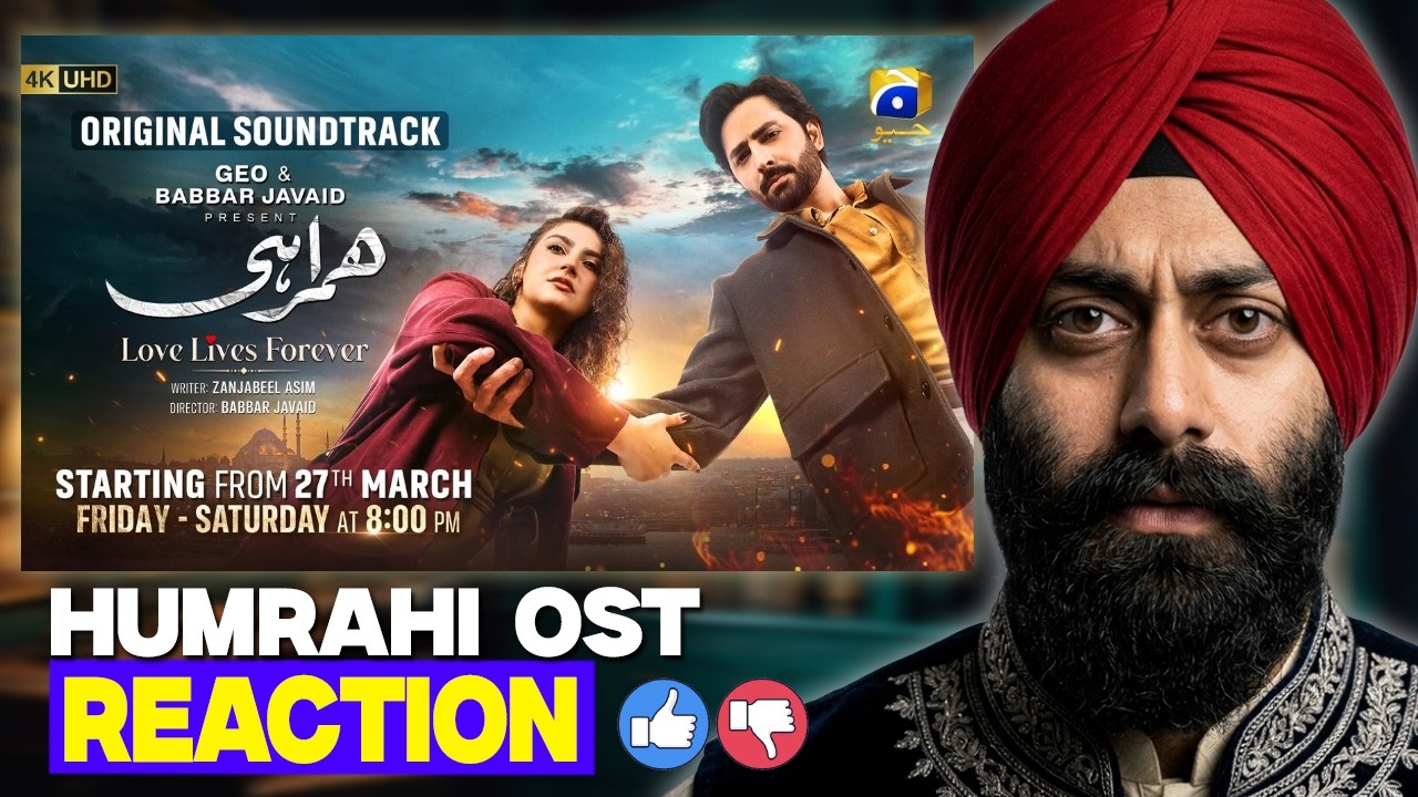 HUMRAHI FULL OST 😍 HIBA BUKHARI & DANISH TAIMOOR | INDIAN REACTION