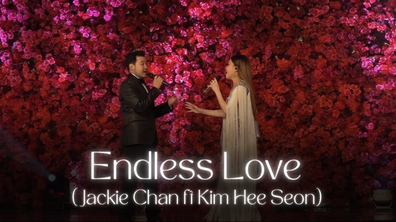 ANGELA JULY - ENDLESS LOVE (JACKIE CHAN & KIM HEE SEON)【Lagu Mandarin】LIVE PERFORMANCE WITH LYRICS