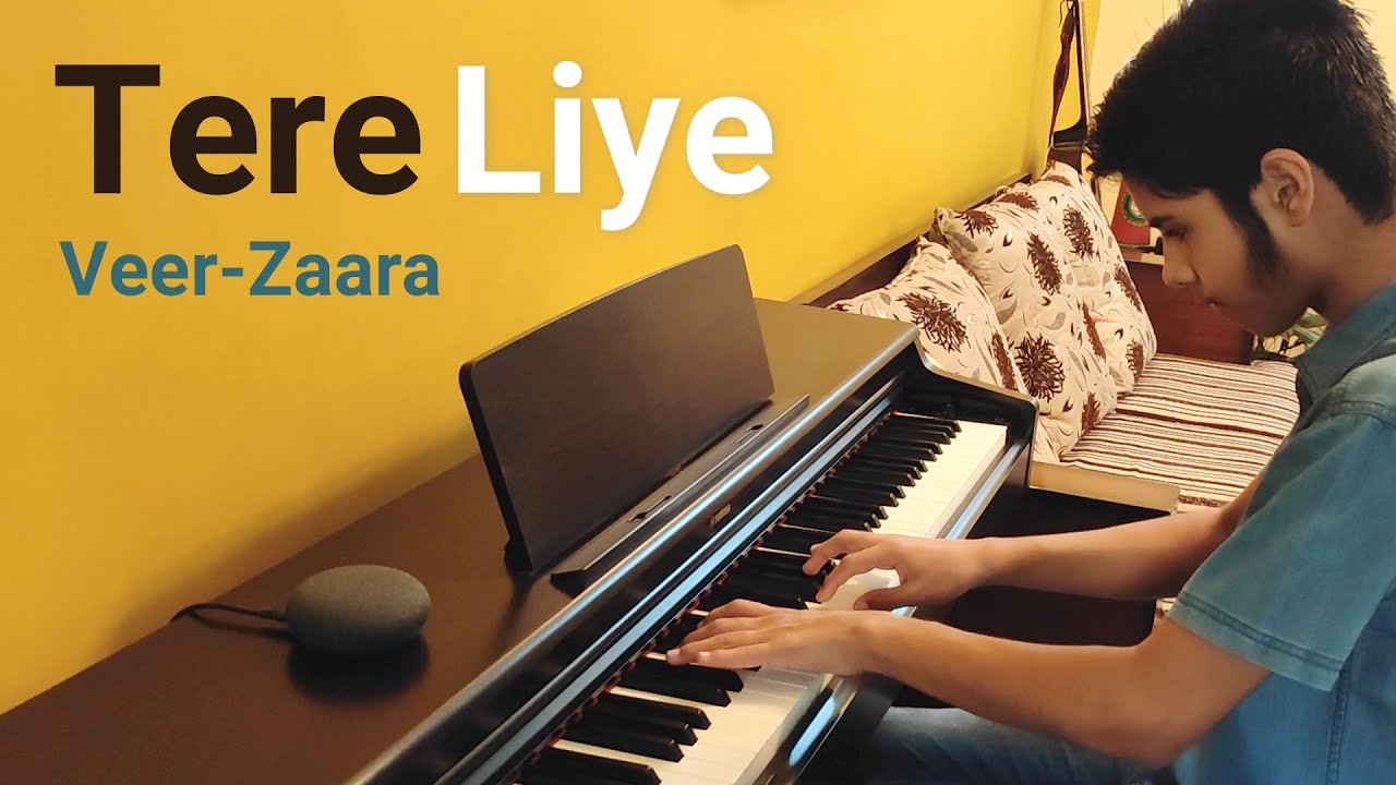 Tere Liye (Piano cover) - Bollywood film song from movie Veer-Zaara
