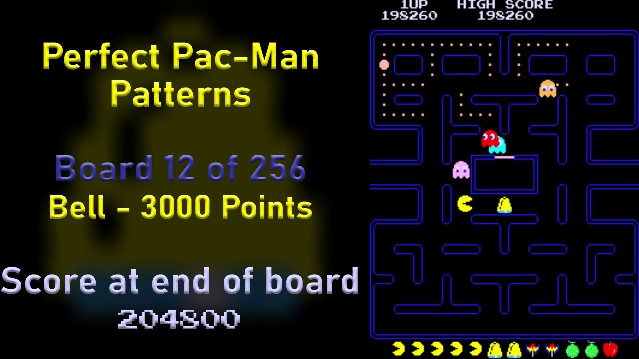 Perfect Pac-Man Patterns - Board 12 of 256 - 2nd Bell