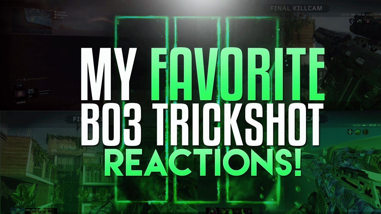 My Favorite BO3 Trickshot Reactions!