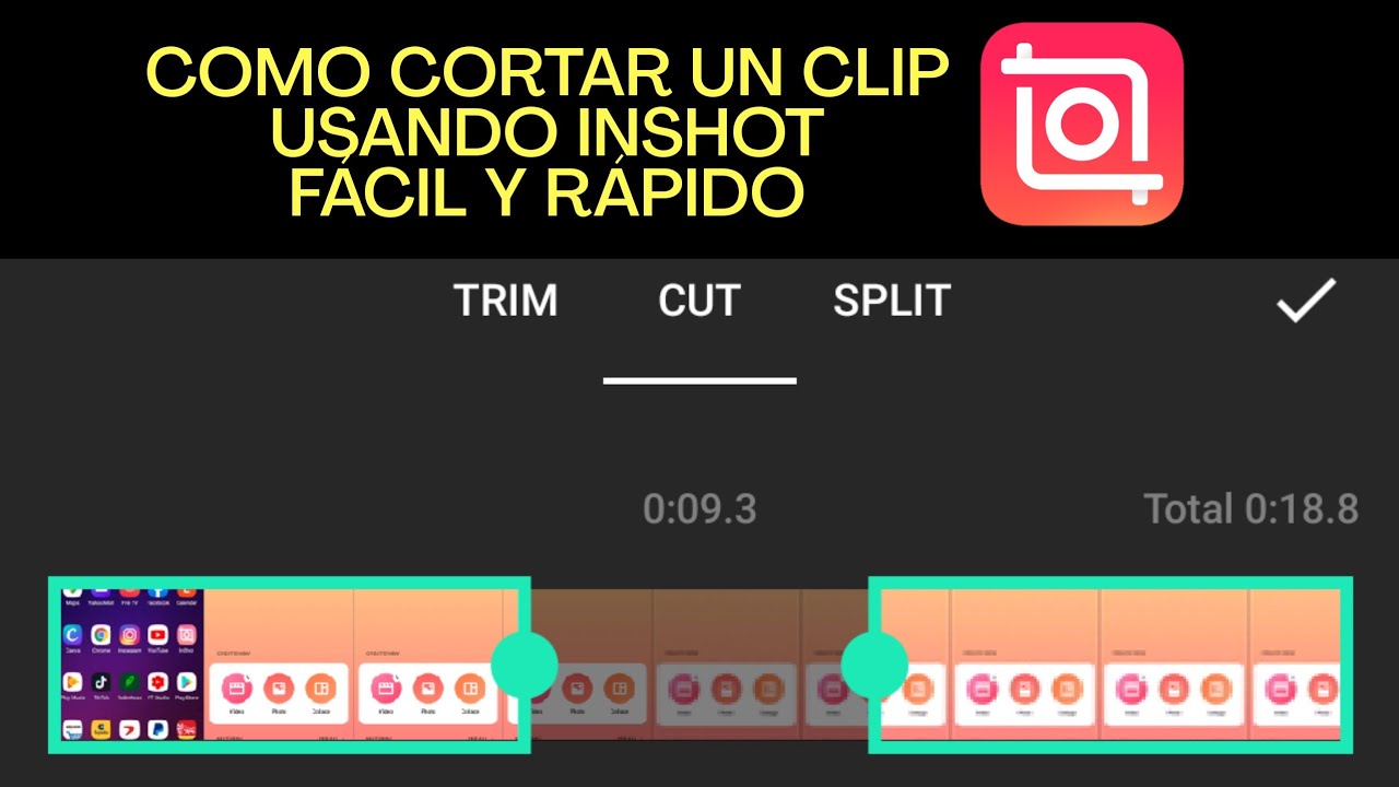 ✅Como CORTAR un clip usando InShot F&Aacute;CIL y R&Aacute;PIDO