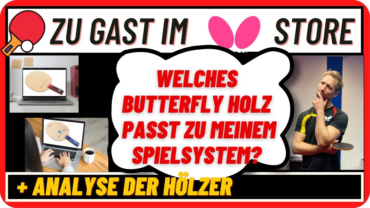 Tischtennis 🏓 Materialcheck ✅ TOP Hölzer von Butterfly! 👍