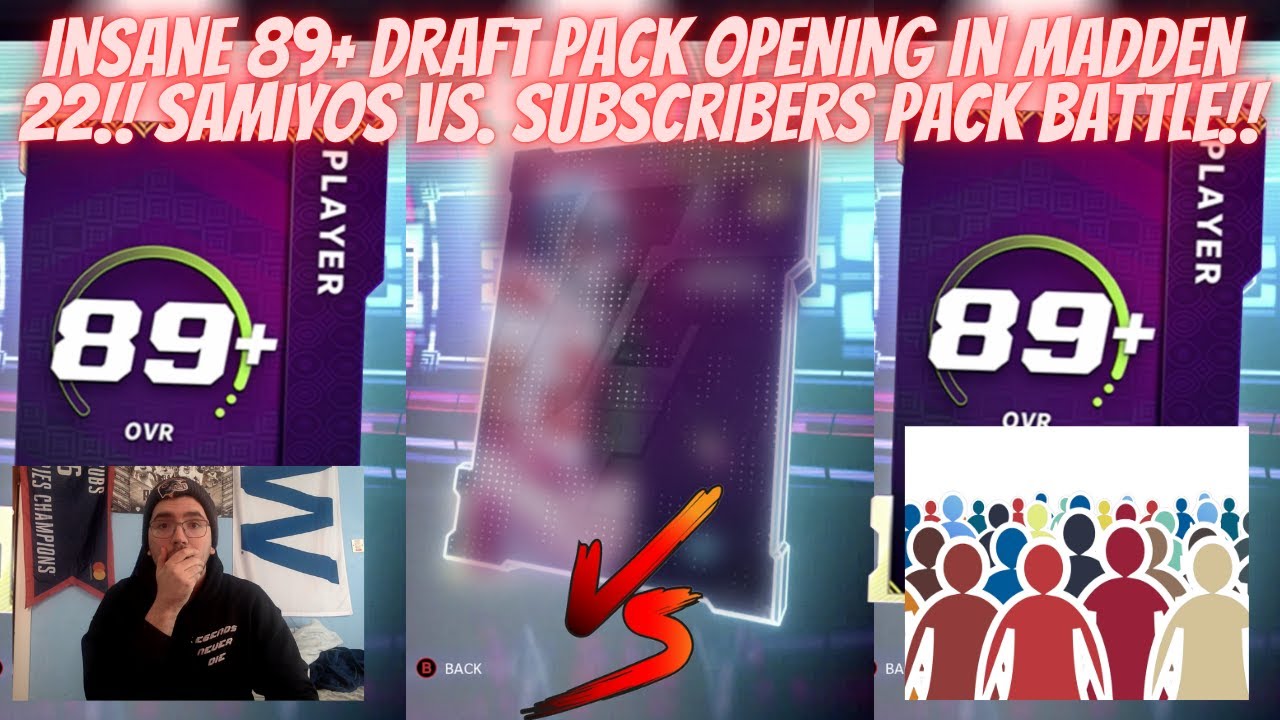 CRAZY 89+ DRAFT PACK OPENING IN MADDEN 22 WITH BIG PROFIT!!  SAMIYOS VS. SUBSCRIBERS PACK BATTLE!!