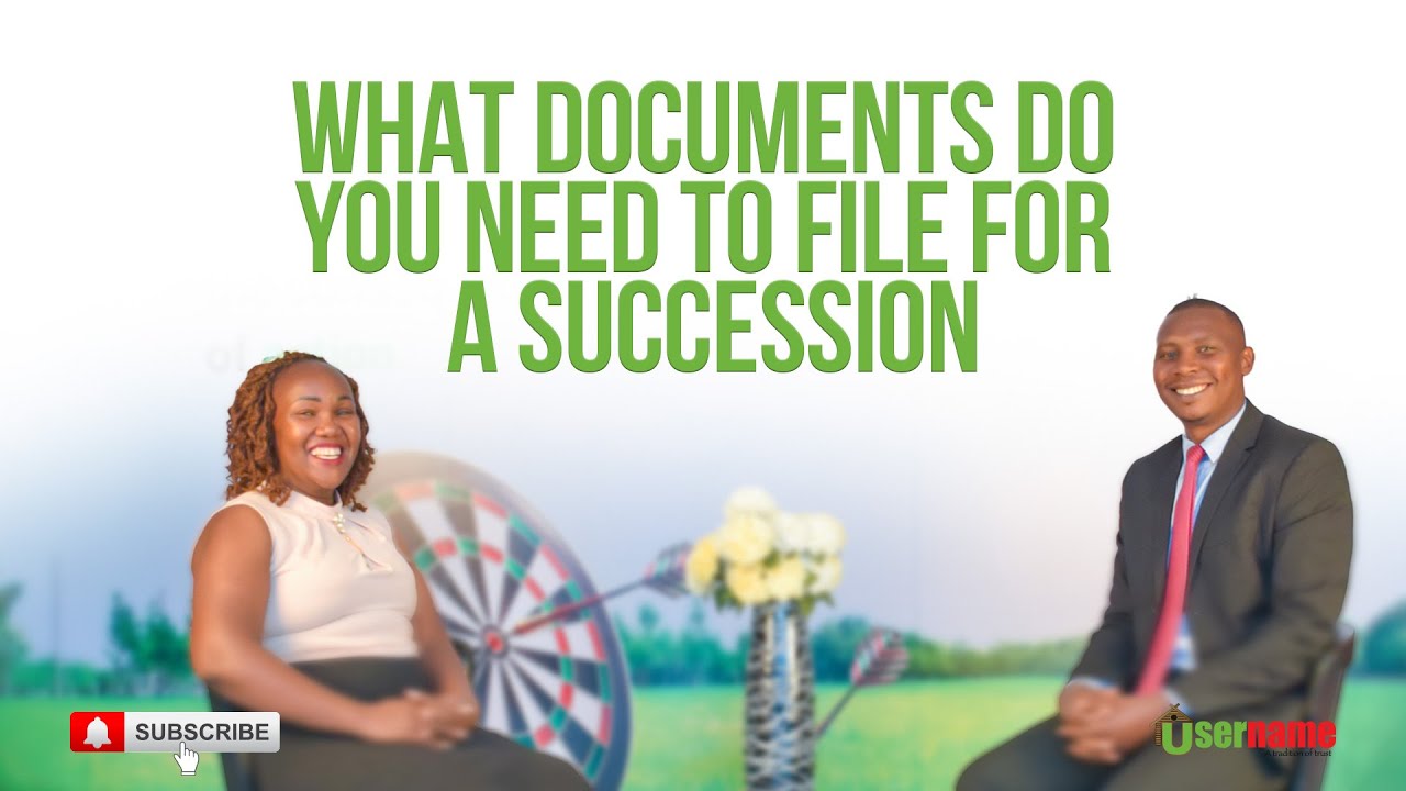 What Documents Do You Need To File For A Succession?