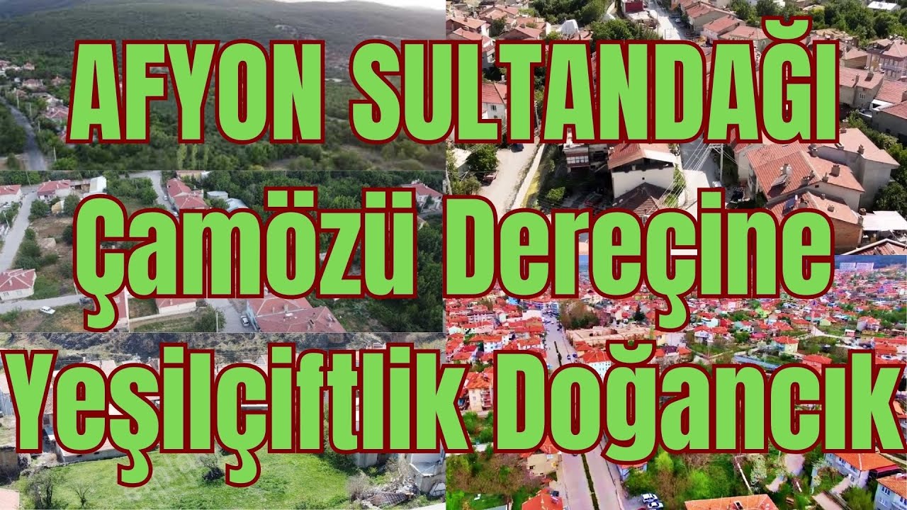 Afyon, Çamözü, Dereçine, Sultandağı, Yeşilçiftlik, Doğancık #Afyon #Sultandağı #Çamözü #Dereçine