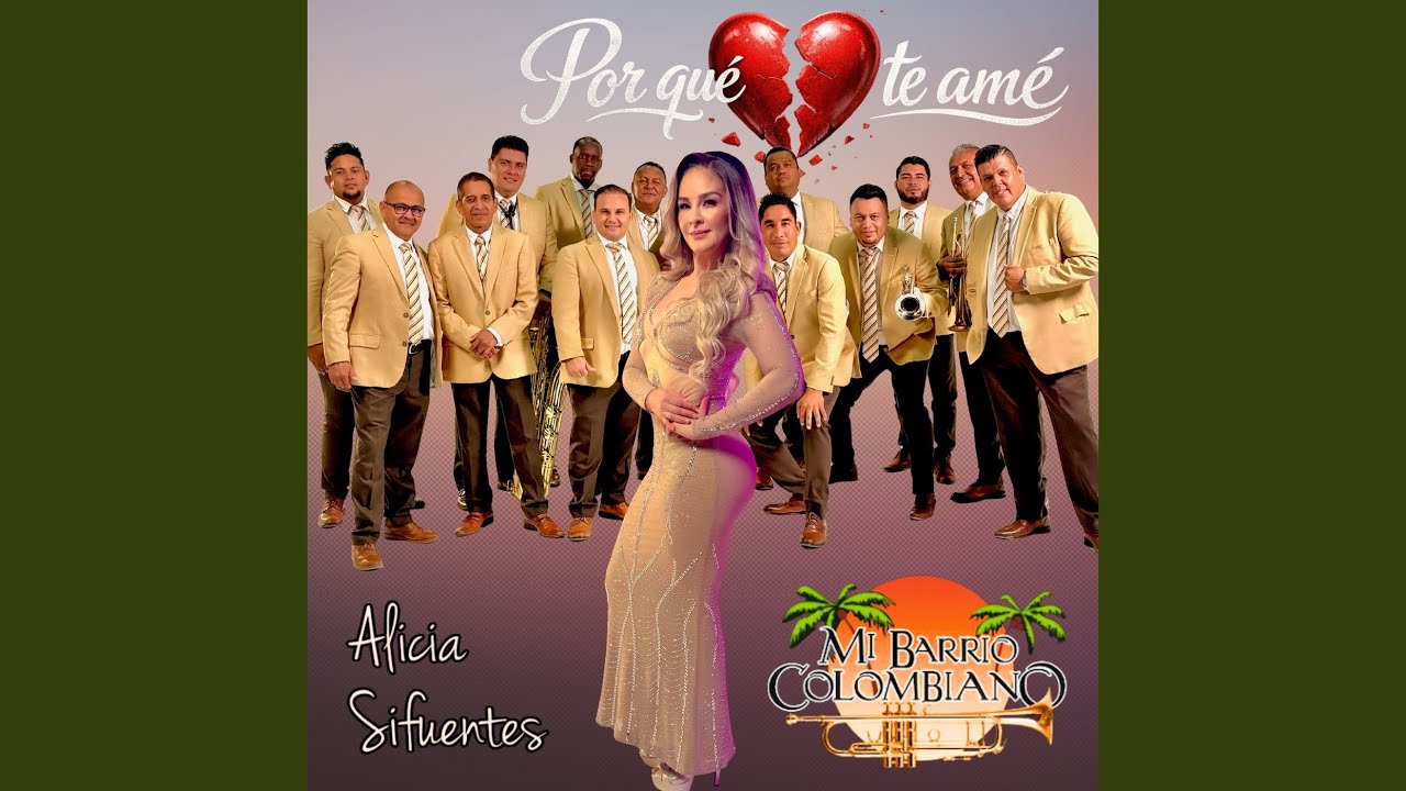 Por Qué Te Amé