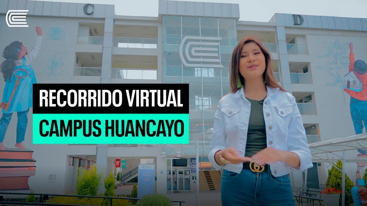 Recorrido Virtual Campus Huancayo | Universidad Continental