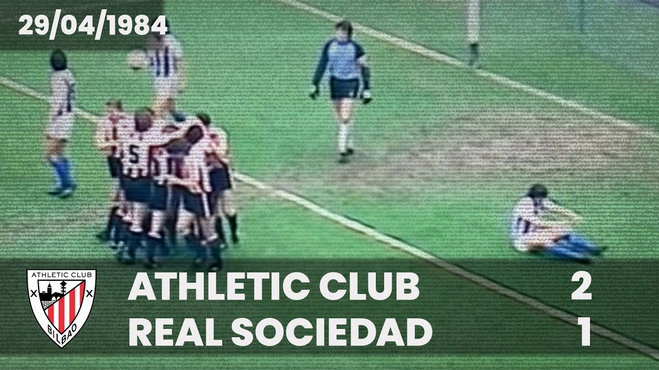 ⚽️ [Liga 83/84] J34 I Athletic Club 2 - Real Sociedad 1 I LABURPENA