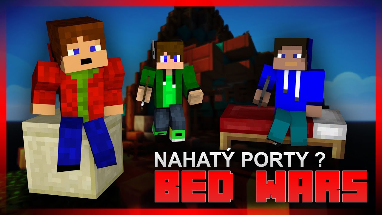 NAHAT&Yacute; PORTY ZACHR&Aacute;NIL CZMENA! - Minecraft BedWars Mini Hry - [Kůčamc & CZmenGames & Porty ]