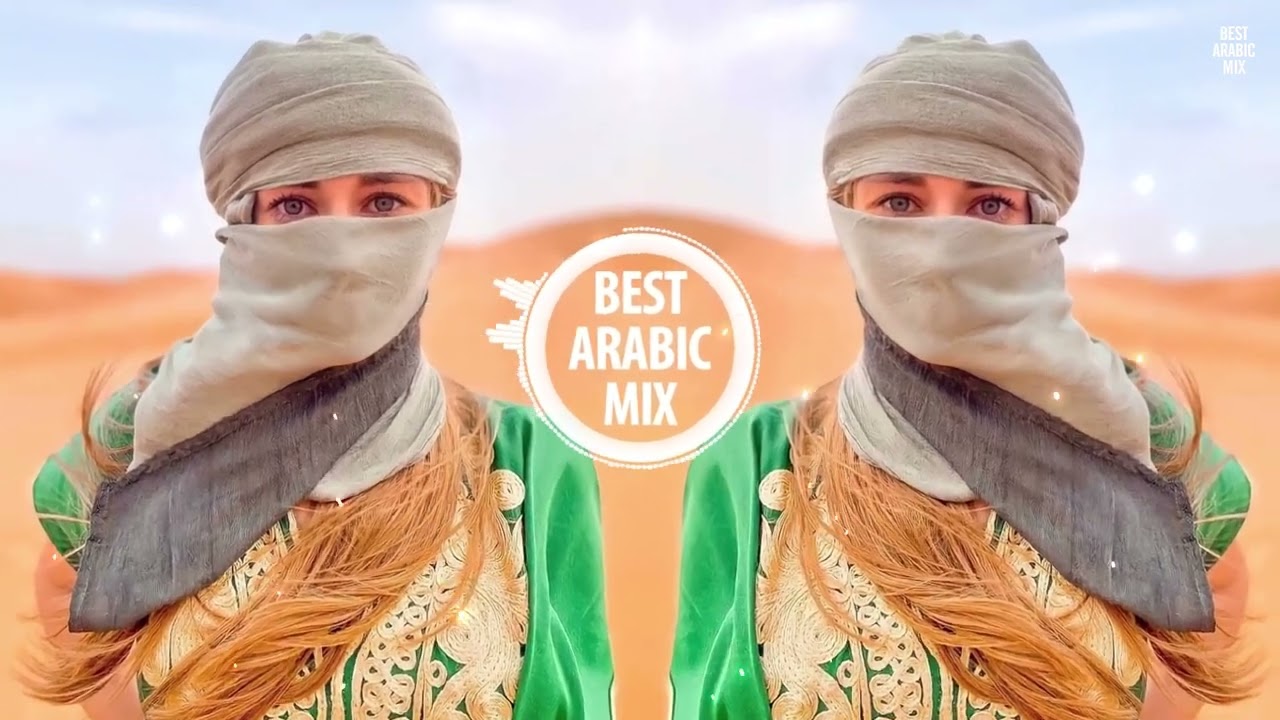 Arabic Remix 2022 🔥 Best Arabic Pop Mix 2022 🔥 Music Arabic Trap/House 2022
