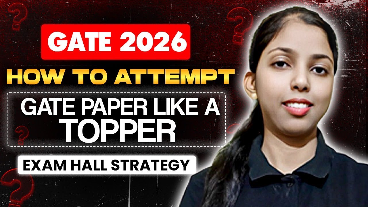 How to Attempt GATE Paper Like a Topper🔥 | Exam Hall Strategy By Swetab Ma'am