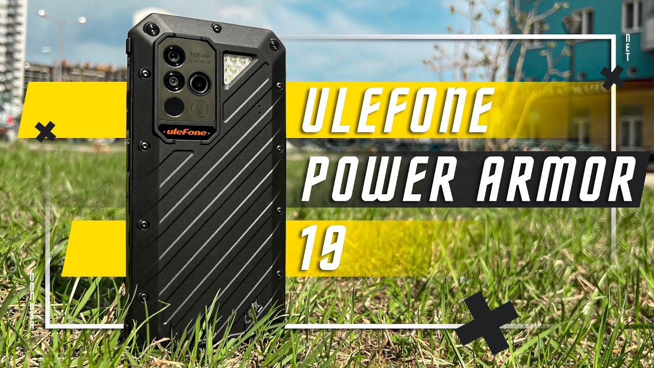 ЗАЩИЩЕННЫЙ ТОП 🔥 СМАРТФОН ULEFONE POWER ARMOR 19 Helio G99 120 Гц 6.58