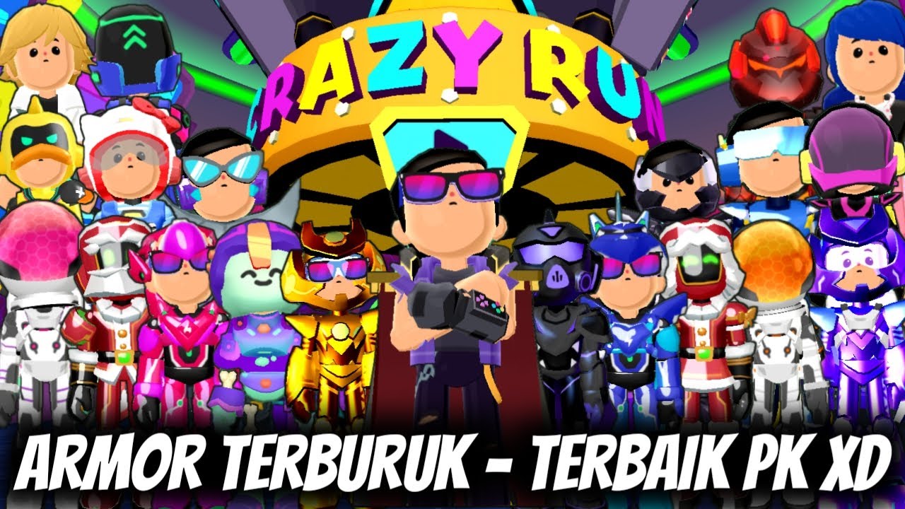 Armor Terburuk Sampai Terbaik Di Crazy Run PK XD