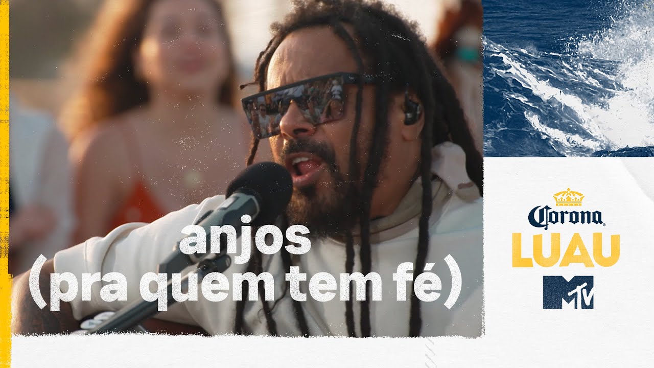 Corona Luau MTV: Anjos (Pra Quem Tem Fé)