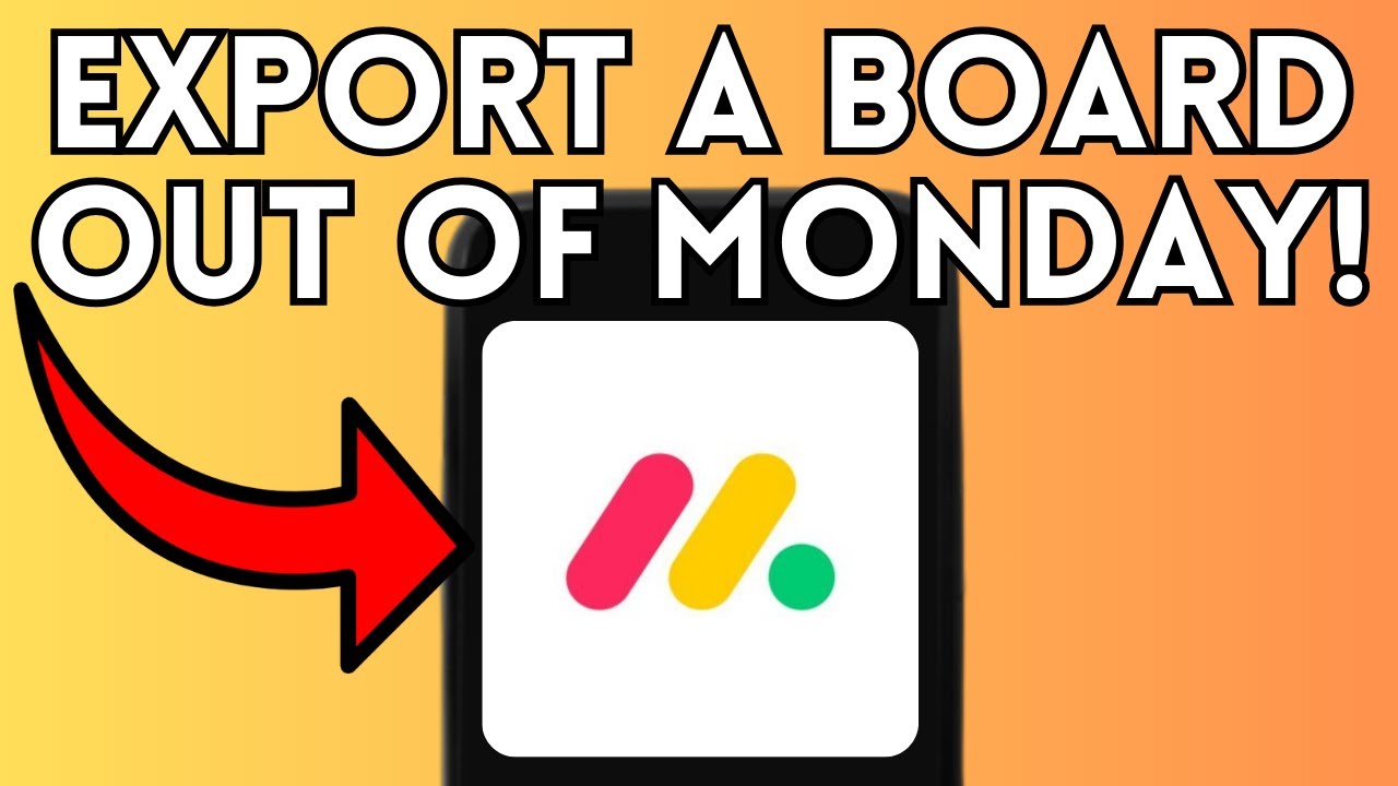 How to Export A Board Out of Monday.com (Full Guide) 2025!