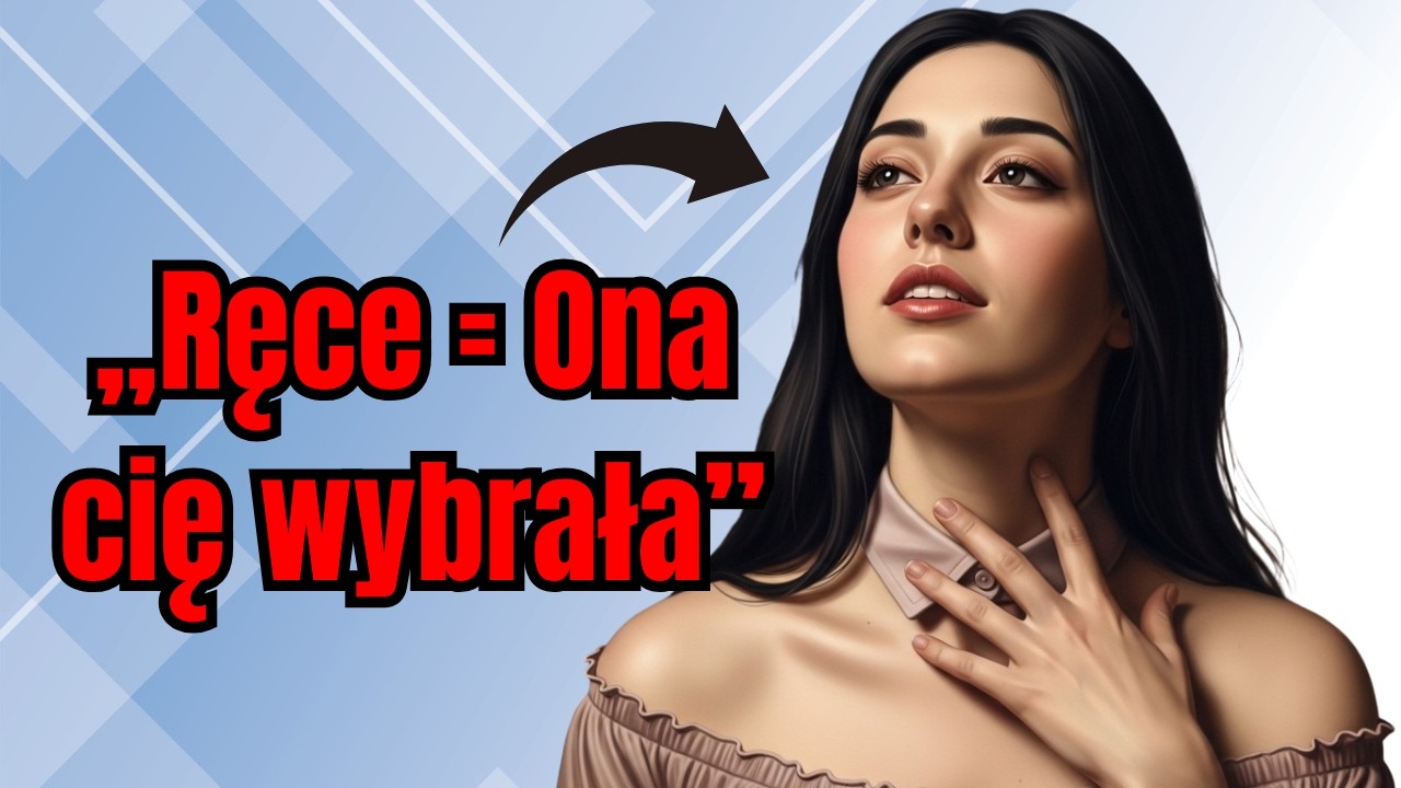 Jeśli robi to rękami, to znaczy, że JUŻ CIĘ WYBRAŁA. Pocałuj ją albo ją stracisz