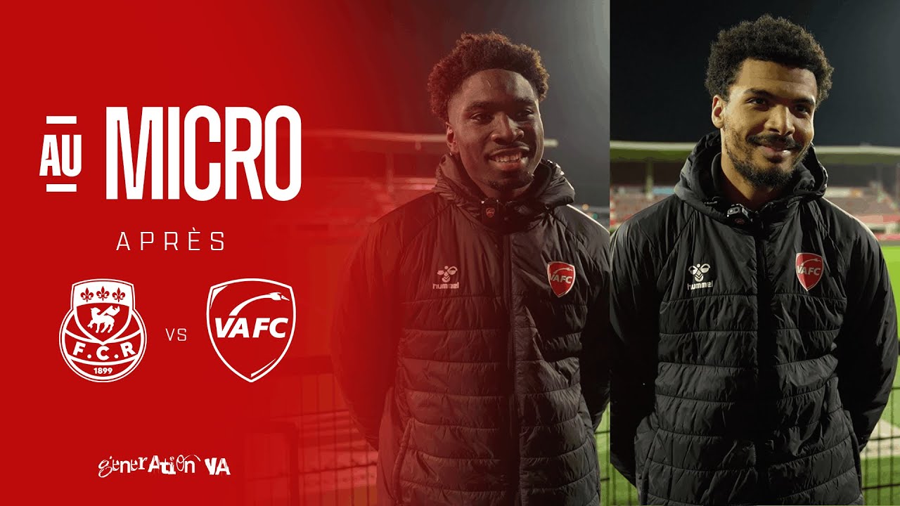 🎙️ Au micro avec Sakhalou Niakaté et Mabrouk Rouaï après Rouen - VAFC (1-2)