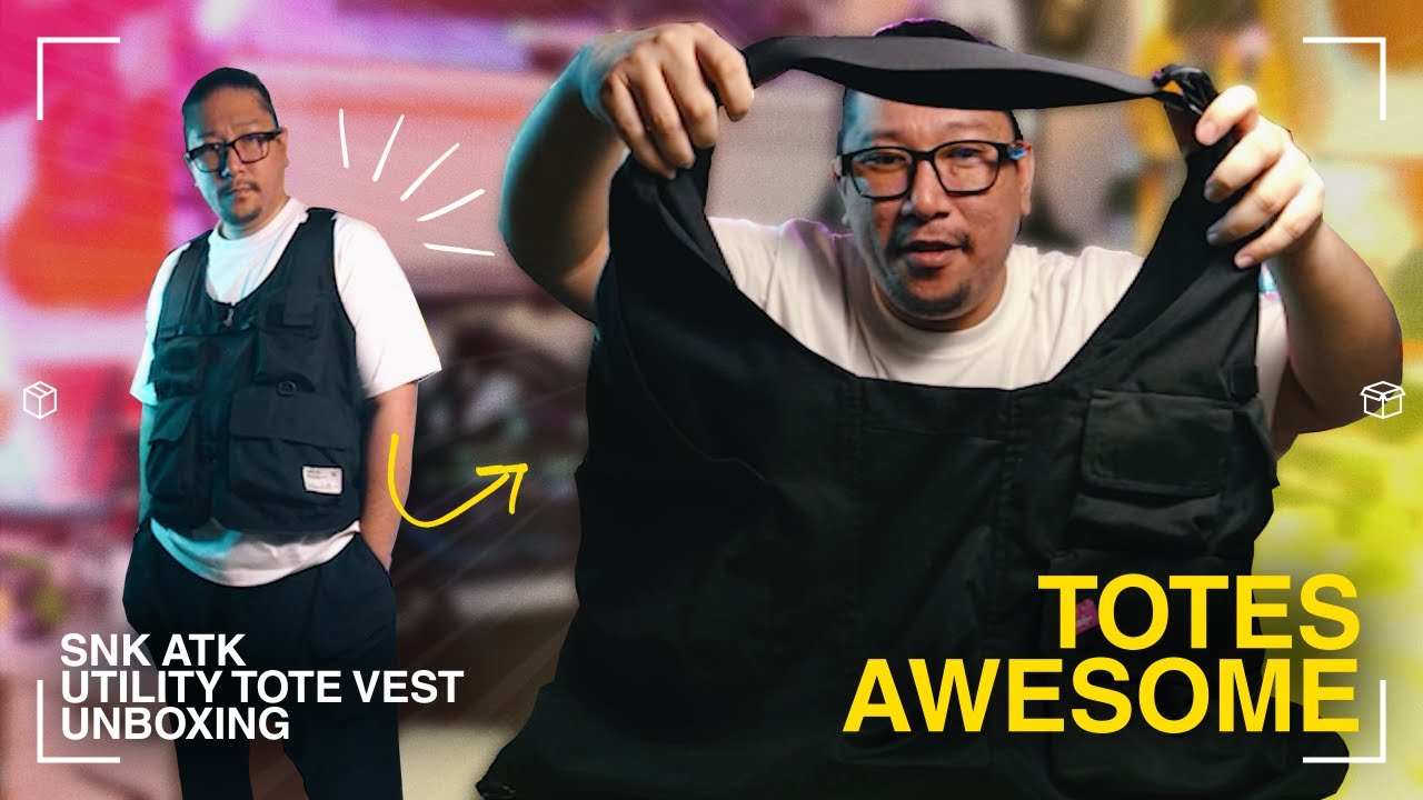TOTES AWESOME | SNK ATK Utility Tote / Vest Unboxing & Try On